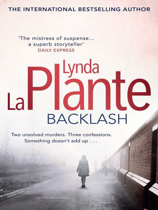 Title details for Backlash by Lynda La Plante - Wait list